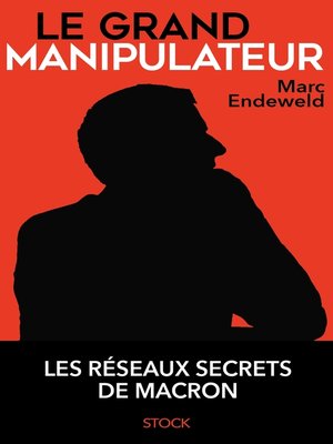 cover image of Le grand manipulateur